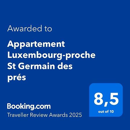 Appartement Luxembourg-Proche St Germain Des Pres Paris Exterior photo